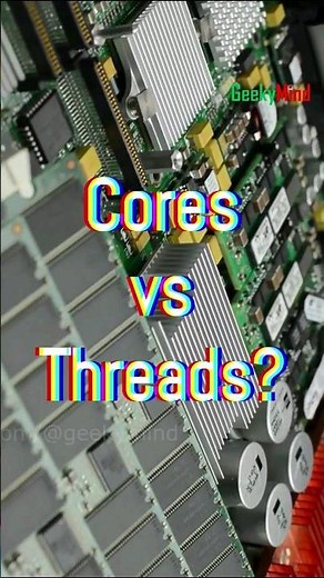 Difference between Cores and Threads #computer #cores #threads #technology