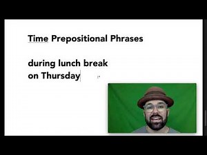 Prepositions and Prepositional Phrases