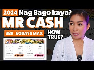 Fast Approve Mr Cash Loan App Nag Bago this 2024? How True?