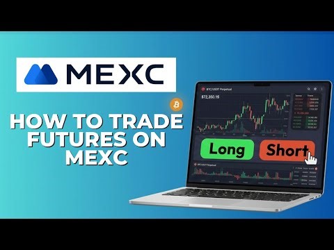 How to Trade Futures on MEXC in 2 Minutes - Tutorial For Beginners (2026)