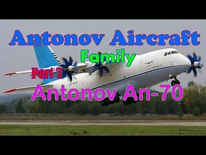 Antonov An-70 (Антонов Ан-70) | Antonov Documentary (7) | Takeoff & landing [HD]
