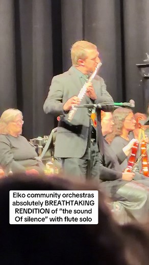 Elko community orchestras absolutely breathtaking rendition of sound of silence with a flute solo ##fyp##fypシ##foryoupage##elko##nevada##orchestra##flute