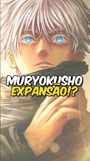 Conheça Muryokusho Expansão de Domínio do Satoru Gojo? 🤔🔥 em Jujutsu Kaisen