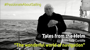 A friend to sailors everywhere, Tom Cunliffe - Sailor, Author & Broadcaster bestows his love of sailing navigation from the chart table onboard his own beloved sailing yacht. #TalesFromTheHelm | B&G