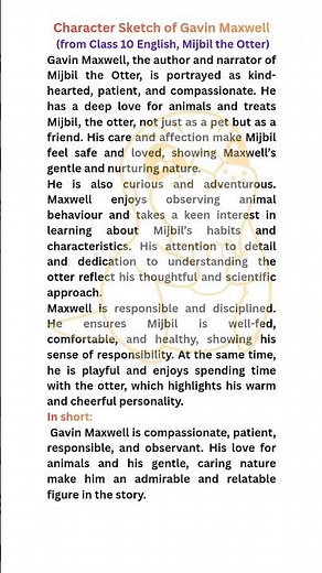 Character Sketch of Gavin Maxwell | Class 10 English | Mijbil the Otter Explanation.