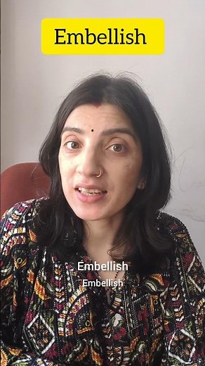 Speak Smart English 💡 Use This Powerful Word: Embellish#english #learnenglish #vocabulary #ytshorts