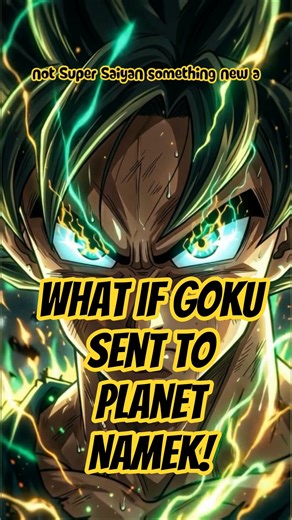 What if Goku Sent to Planet Namek! Dragon Ball What if Stories #dragonball #goku #shorts #trending