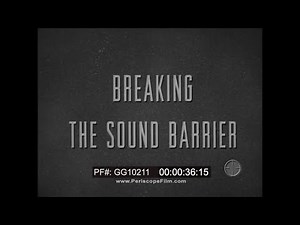 " BREAKING THE SOUND BARRIER " 1947 RECORD BREAKING FLIGHT BY CAPT. CHARLES "CHUCK" YEAGER GG10211
