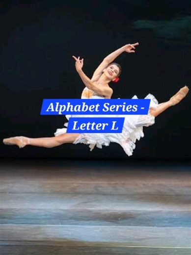 Today's Alphabet Series Quiz is a bit more challenging. I hope you enjoy and learn something as you play! Have fun! #ballet #balletquiz #alphabetseries #letterL #dancer