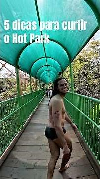 5 dicas para curtir o Hot Park #hotpark #rioquente #goias #parqueaquatico
