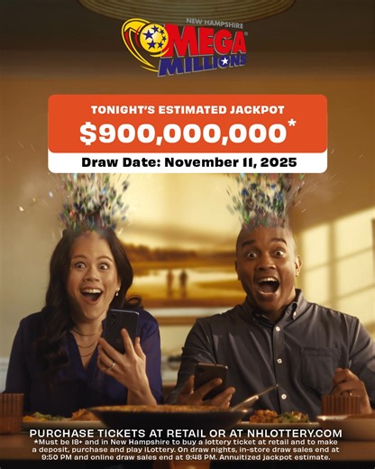 Grab a seat, we’re serving up something HUGE with tonight’s (Tuesday, November 11) Mega Millions jackpot! 🍽️👀 The steaks have been raised to an estimated $900,000,000! 🥩💰 A recipe for a BIG win! Buy tickets in-store or play online with no extra fees through NH iLottery. Must be 18 and in New Hampshire to make a deposit, purchase and play iLottery. On draw nights, in-store ticket sales end at 9:50 p.m. and iLottery draw sales end at 9:48 p.m. | New Hampshire Lottery