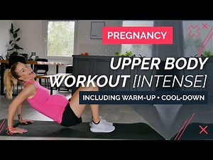 High Impact Exercises During Pregnancy - Focus: Strong Upper Body (Incl. Warm-Up & Cool-Down)