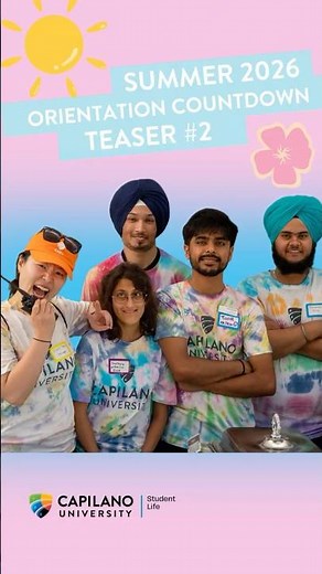 Welcome to CapU! Summer 2026 Orientation Countdown Teaser #2