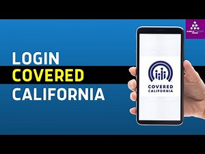 Covered California Login: How to Sign in to Covered CA Account (2024)
