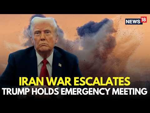 US–Iran War LIVE | Trump Convenes Emergency Meeting After Iran Launches Surprise Attack | N18G