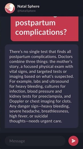 What method is used to diagnose postpartum complications?