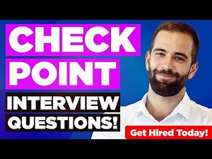 CHECK POINT INTERVIEW QUESTIONS & ANSWERS (How to PASS a Check Point Interview)