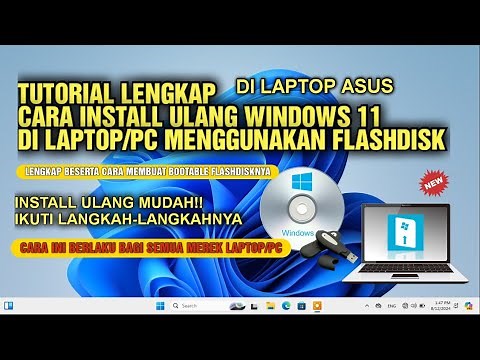 Tutorial Lengkap Cara Install Ulang Laptop/Pc Windows 11 Dengan Menggunakan Flashdisk