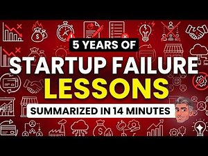 5 Years of Startup Failure Lessons in 14 Minutes