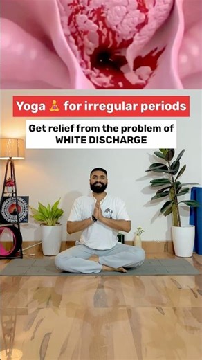 Fix Irregular Periods & White Discharge Naturally with Yoga | महिलाओं के लिए जरूरी