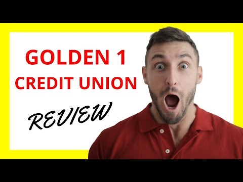 🔥 Golden 1 Credit Union Review: Pros and Cons of Banking