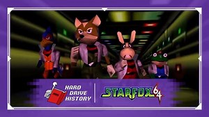 Hard Drive History: The True Origin of Star Fox 64’s Iconic Characters | Hard Drive