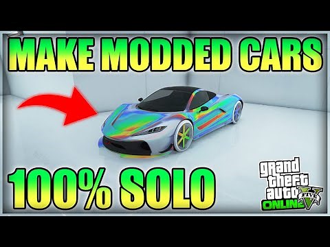 *SOLO* How to make MODDED CARS in GTA 5 Online.. (VERY EASY)
