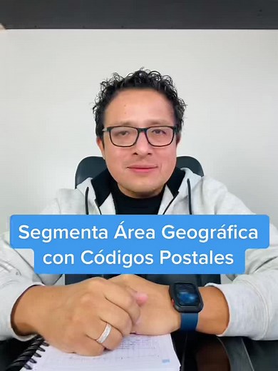 Segmenta tu Mercado con Códigos Postales en FB Ads