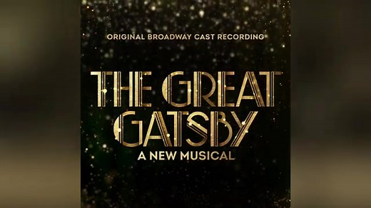 【The Great Gatsby】音乐剧了不起的盖茨比OST合集