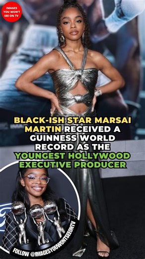 Black-ish star Marsai Martin received a Guinness World Record as the youngest Hollywood executive producer. | Images you WON'T see on T.V.