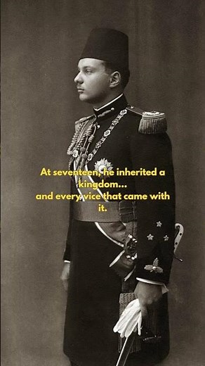 👑 King Farouk of Egypt – The Playboy Monarch Who Lost His Crown #history #royalfamily
