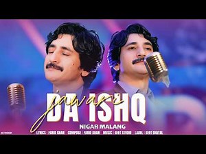 Pashto New Songs 2026 Da Ishq Jawari | Nigar Malang | New Tapay - Tapaezy | Official Music Video