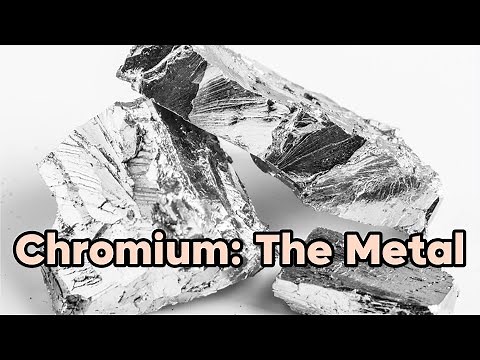 Chromium: The Metal Driving Modern Industries