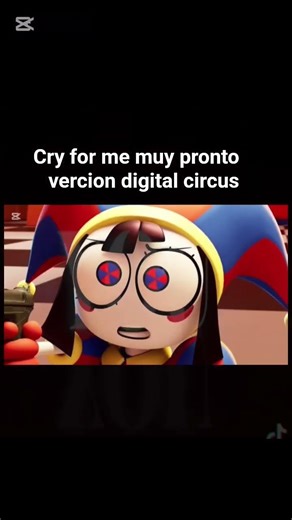 digital circus cry for me muy pronto