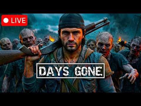 He who Endures until the End... | Days Gone Part 8 🔴 LIVE