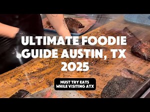 ULTIMATE FOOD GUIDE TO AUSTIN, TX 2025! #atx #austinfood #austintx