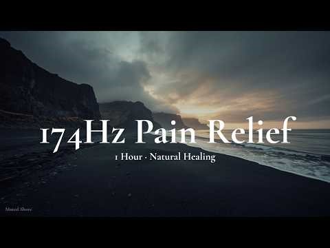174Hz Pain Relief Music • 1 Hour Ambient Soundscape Natural Anesthesia for Body & Soul