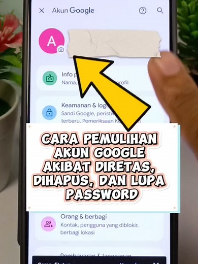 Panduan Pemulihan Akun Google yang Dihapus