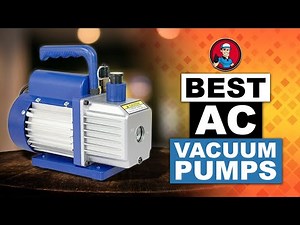 Best AC Vacuum Pumps 🔧: The Best Options Reviewed | HVAC Training 101
