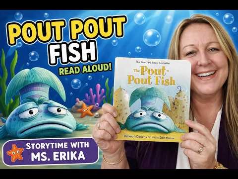 The Pout Pout Fish | Kids Book Read Aloud | Storytime with Ms. Erika