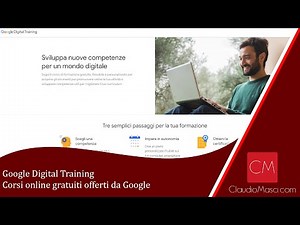 Google Digital Training Corsi online gratuiti offerti da Google