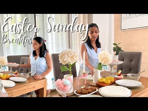 Easter Sunday Breakfast Table එක හදමු🐣🐇|DIY ideas ටිකක්| මම ආසම විදියට |