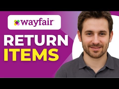 How to Return an Item on Wayfair Refund & Exchange Tutorial