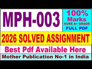 MPH 003 solved assignment 2026 || mph 003 solved assignment 2026 in English || ignou mph3