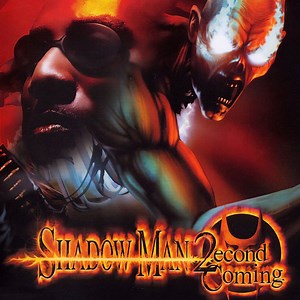 Shadow Man: 2econd Coming - IGN