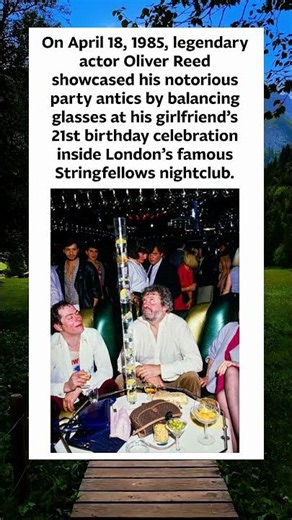 Oliver Reed's Wild Party Antics (1985) 🥂