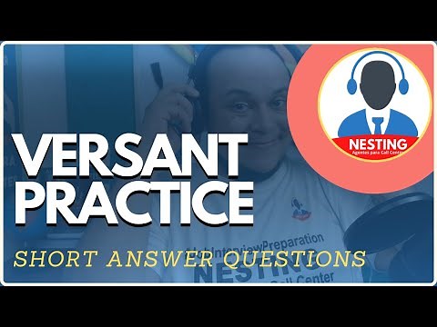 Versant test practice | Short Answer Questions PART C