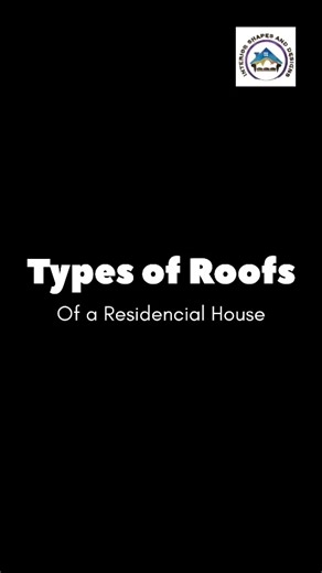 Types of Roofs 🏡 #Architecture #LuxuryInteriors #InteriorDesigner #interiorshapesanddesigns #educational #construction #InteriorDesign #InteriorStyling #InteriorShapesAndDesigns #education #roof #typesofroof #types | Interior Shapes and Designs
