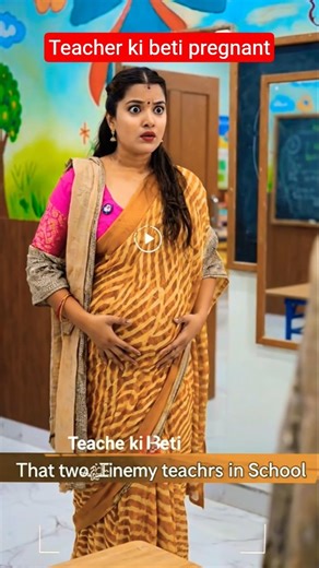 Teacher ki beti pregnant👩‍❤️‍👩🏫🙋 #school#teacher#shorts#student#class