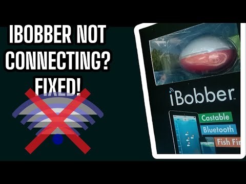 IBOBBER NOT Connecting Issue RESOLVED! (This is HUGE!)